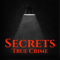 Secrets True Crime