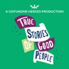 True Stories of Good People artwork