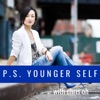 P.S. Younger Self artwork