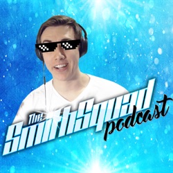 SmithSquad Podcast #131 - Drunk Russian Stor & Typical Deep Talks