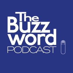 The Buzzword Podcast