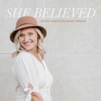 SHE BELIEVED podcast