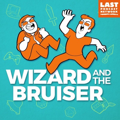Wizard and the Bruiser Wizard and the Bruiser