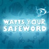 Watts Your Safeword artwork