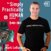 Simply, Practically Human with Mark LeBusque artwork