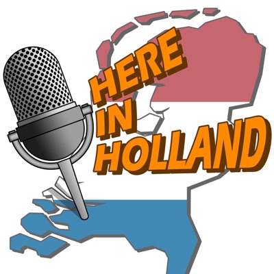 Here in Holland Here in Holland