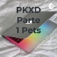 PKXD Parte 1 Pets (Trailer)