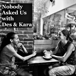 2.29. Life Updates from Des and Kara