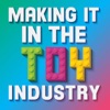 Making It in The Toy Industry with The Toy Coach artwork