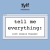 Tell Me Everything with Jessie Blaeser artwork