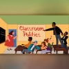 Classroom Politics artwork