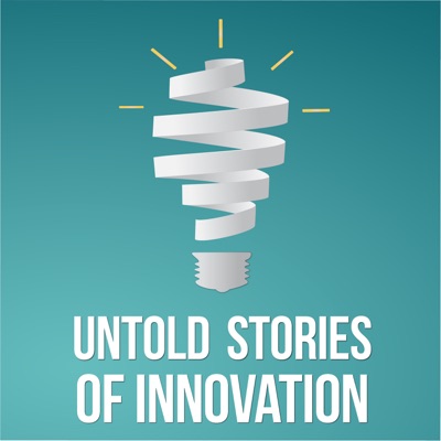 Untold Stories of Innovation Untold Stories of Innovation