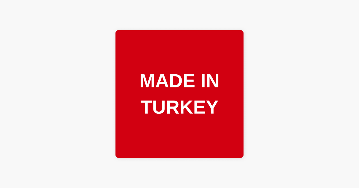 Made in turkey. Made in Turkey без фона. Made in Türkiye эмблема. Производство Турция логотип.