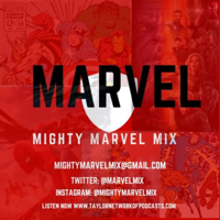 Mighty Marvel Mix podcast