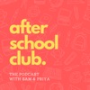 After School Club - The Podcast artwork