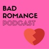 Bad Romance Podcast artwork