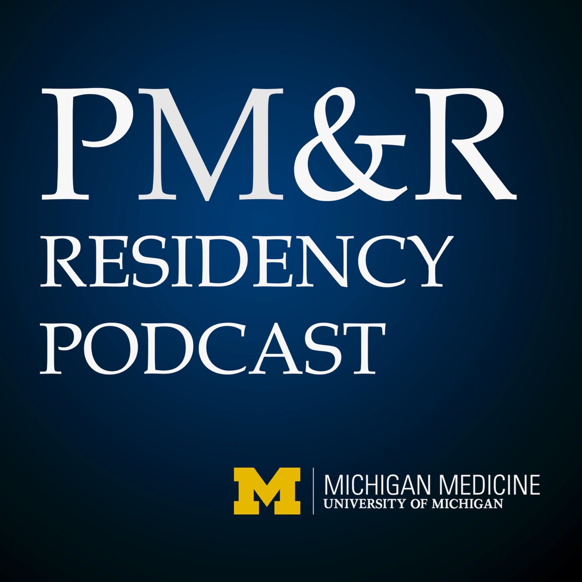 University of Michigan PM&R Podcast – Lyssna här – Podtail