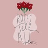 Roses Tell All artwork