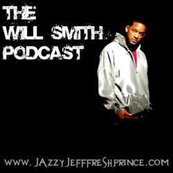 The Will Smith Podcast