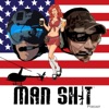 Man Sh!t Podcast artwork