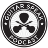 Guitar Speak Podcast - Guitar Speak Podcast