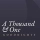 A Thousand & One Goodnights