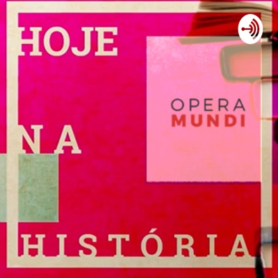 Hoje na História - Opera Mundi Hoje na História - Opera Mundi