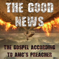 Good News: The Gospel According to AMC's Preacher podcast