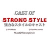 Cast Of Strong Style – The CSPN artwork