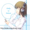 Otaku no Podcast (Audio-only Feed) artwork