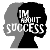IM ABOUT SUCCESS podcast