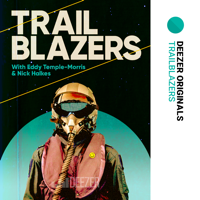 Trailblazers: electronic pioneers podcast