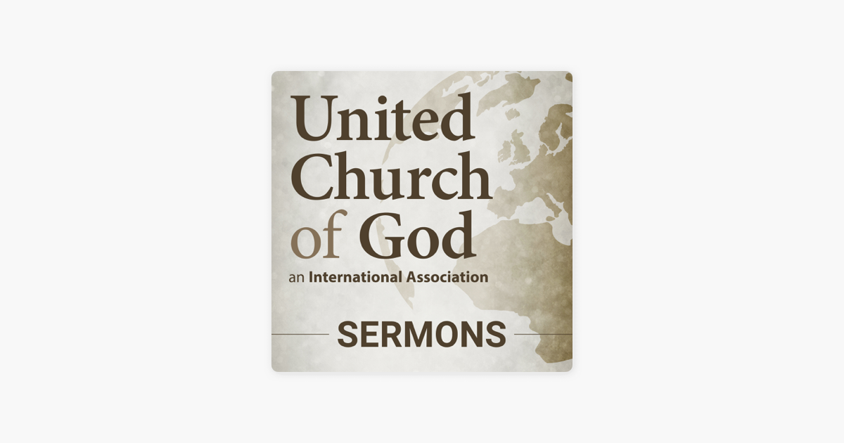 ‎United Church of God Sermons on Apple Podcasts