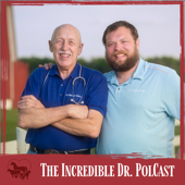 The Incredible Dr. Polcast - The Incredible Dr. Polcast
