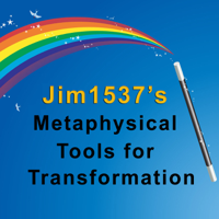 Jim1537's Metaphysical Tools for Transformation podcast
