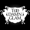 Too Damn Glam Podcast artwork