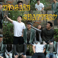 Midgain Chattery podcast