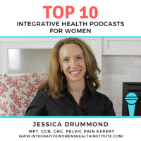 J. Drummond: Top 10 Integrative Health Podcasts for Women podcast
