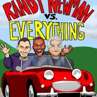Randy Newman vs Everything podcast