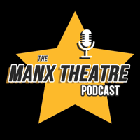 Manx Theatre Podcast podcast