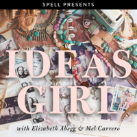 Ideas Girl podcast