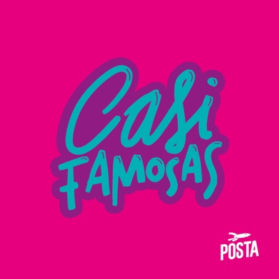Casi Famosas Casi Famosas