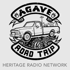 Coming Soon, from HRN: Agave Road Trip