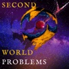 Second World Problems artwork