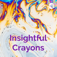 Insightful Crayons