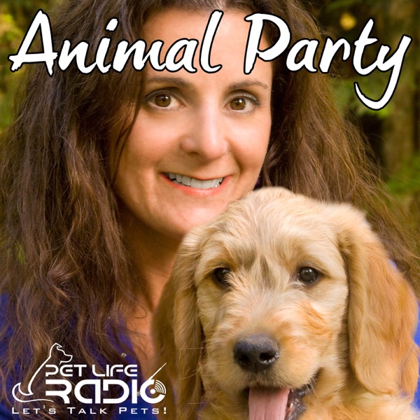 Animal Party - Dog & Cat News, Animal Facts, Topics & Guests - Pets & Animals on Pet Life Radio (Pe... Artwork