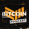 Bitcoin Magazine Podcast artwork