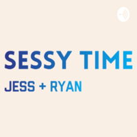 Sessy Time podcast