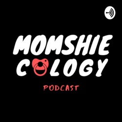 Welcome to Momshiecology - Pod Intro