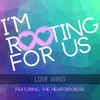 Im Rooting For Us | The Heartbrokers artwork
